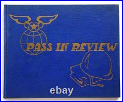 58th US ARMY AIR FORCE TECHNICAL TRAINING 1943-1944 PASS IN REVIEW YEARBOOK