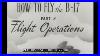 How-To-Fly-The-B-17-Flight-Operations-Wwii-U-S-Army-Air-Forces-Pilot-Training-Film-Xd59824-01-rh