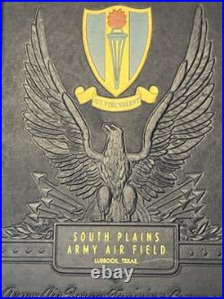South Plains Army Air Field 1943 Air Force Yearbook Class WWII 356th Red Tails