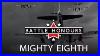 The-Mighty-Eighth-Battle-Honours-Great-Military-Documentaries-01-sww