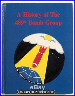 US ARMY AIR FORCES 489th BOMB GROUP WW II HISTORY