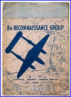 US ARMY AIR FORCES 8th RECONNAISSANCE GROUP ACTIVITY 1945 WWII YEARBOOK
