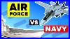 Us-Air-Force-Vs-Us-Navy-Who-Would-Win-Military-Comparison-01-sa