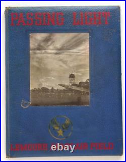 Us Army Air Forces Lemoore Army Air Field 1944-e Ww II Year Book