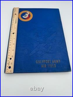 WW2 US Army 3rd Air Force Gulfport Army Air Field Base Unit History Year Book