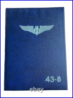 WW2 US Army Air Force Big Springs Texas Flying School -The Shack Class 43-8 Book