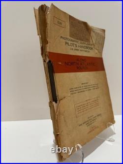 WWII U. S. Army Air Forces Photographic Supplement Pilot's Handbook North Atlan