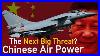 Why-The-Us-Military-Worries-About-Chinese-Air-Power-01-utj